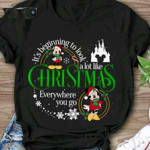 Its Beginning To Look A Lot Like Christmas Everywhere You Go Christmas Day Gift Mickey And Minnie Mouse.jpg